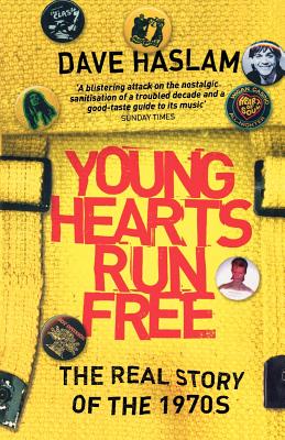 Young Hearts Run Free By Dave Haslam Cover Image