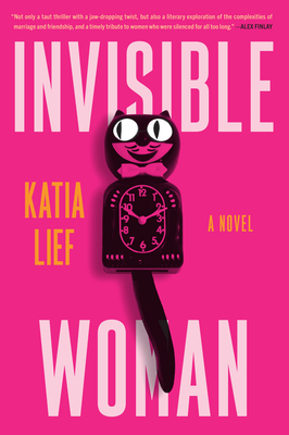 Invisible Woman By Katia Lief Cover Image