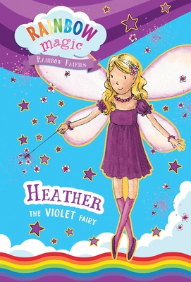 Rainbow Magic Rainbow Fairies Book #7: Heather the Violet Fairy By Daisy Meadows, Georgie Ripper (Illustrator) Cover Image