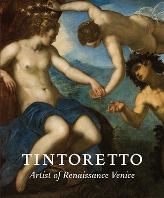 Tintoretto: Artist of Renaissance Venice Cover Image