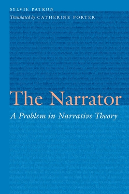 The Narrator: A Problem in Narrative Theory (Frontiers of Narrative) Cover Image