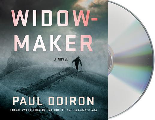 Widowmaker: A Novel (Mike Bowditch Mysteries #7) By Paul Doiron, Henry Leyva (Read by) Cover Image