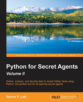 Python for Secret Agents - Second Edition By Steven F. Lott Cover Image