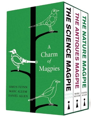 A Charm of Magpies: A Beautiful Boxset of Science, Nature and Antiques Miscellanies By Simon Flynn, Mark Allum, Daniel Allen Cover Image