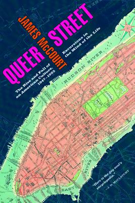 Queer Street: Rise and Fall of an American Culture, 1947-1985 Cover Image