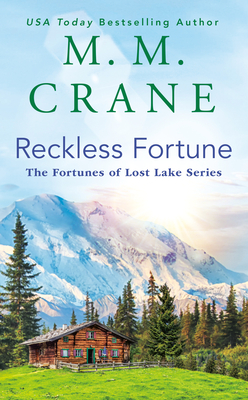 Reckless Fortune (The Fortunes of Lost Lake Series #2) By M. M. Crane Cover Image
