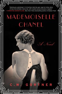 Mademoiselle Chanel: A Novel