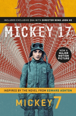 Mickey7: A Novel By Edward Ashton Cover Image