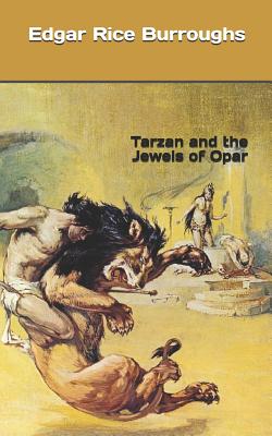 Tarzan and the Jewels of Opar