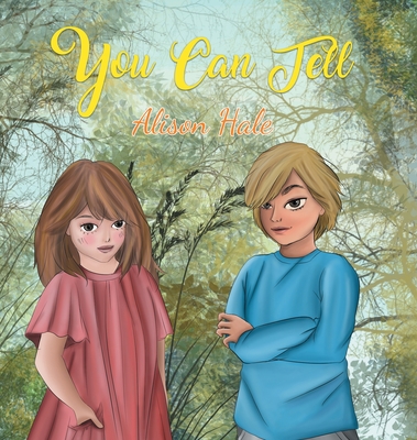 You Can Tell By Alison Hale Cover Image