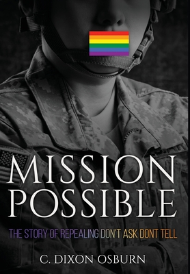 Mission Possible: The Story of Repealing Don't Ask, Don't Tell Cover Image