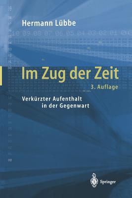 Im Zug Der Zeit: Verkürzter Aufenthalt in Der Gegenwart Cover Image