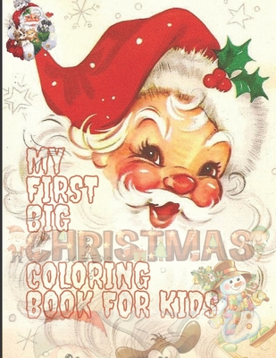 Ultimate Christmas Coloring Book For Kids: age 2-4, age 4-8, Fun Children  Christmas Gift, Gift for Toddlers (Paperback)