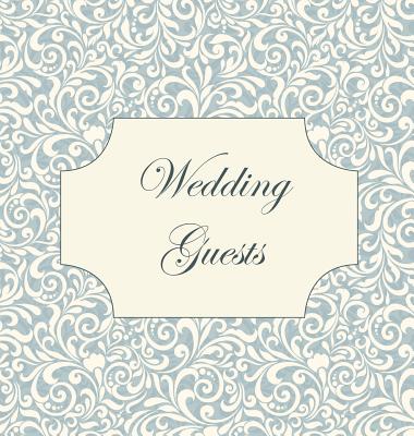 Vintage Wedding Guest Book, Wedding Guest Book, Our Wedding, Bride and Groom, Special Occasion, Love, Marriage, Comments, Gifts, Well Wish's, Wedding Cover Image