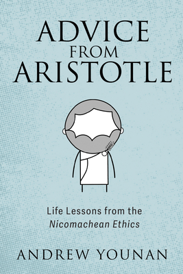 Advice from Aristotle By Andrew Younan Cover Image