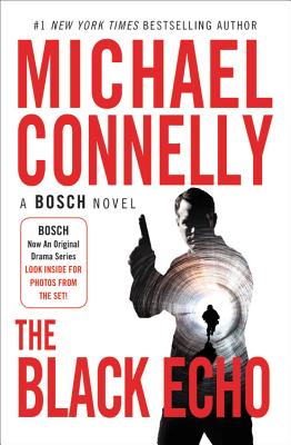 The Black Echo (A Harry Bosch Novel #1)