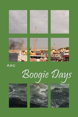 Boogie Days By Arc Cover Image