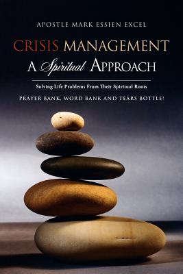 Crisis Management: A Spiritual Approach Cover Image