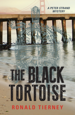 The Black Tortoise By Ronald Tierney Cover Image