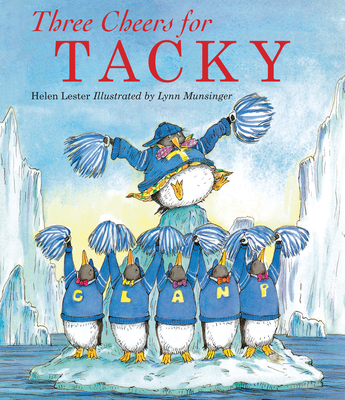 Three Cheers for Tacky (Tacky the Penguin)