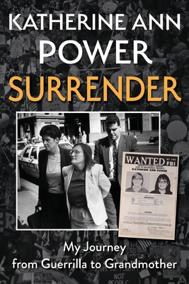 Surrender: My Journey from Guerrilla to Grandmother Cover Image