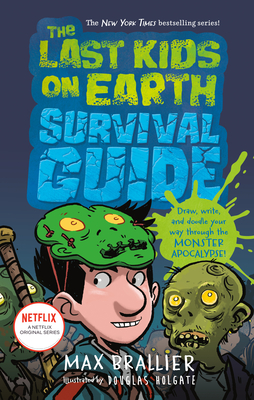 The Last Kids on Earth Survival Guide Cover Image