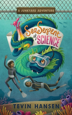 Sea Serpent of Science By Tevin Hansen Cover Image