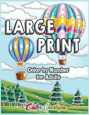 Adult Color by numbers coloring book: Simple and Easy Color By