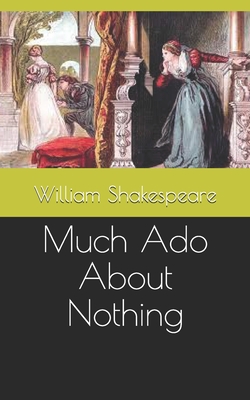 Much Ado About Nothing