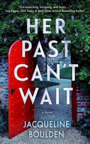 Her Past Can't Wait By Jacqueline Boulden Cover Image