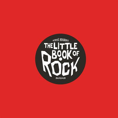 Little Book of Rock By Herve Bourhis Cover Image