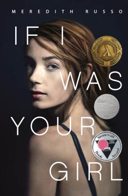 If I Was Your Girl By Meredith Russo Cover Image