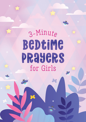 3-Minute Bedtime Prayers for Girls (3-Minute Devotions) Cover Image