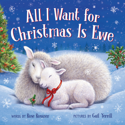 All I Want for Christmas Is Ewe (Punderland)