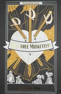 The Three Musketeers (Wordsworth Classics)
