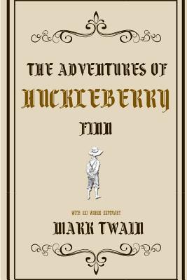 The Adventures of Huckleberry Finn