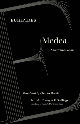 Medea: A New Translation (World Literature in Translation)