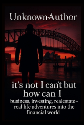 Unknown-Author: its not i cant, but how can i