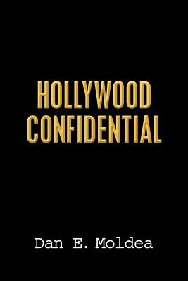 Hollywood Confidential: A True Story of Wiretapping, Friendship, and Betrayal