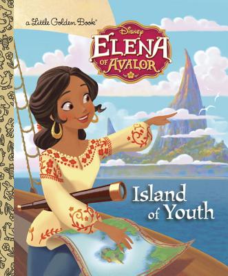 Island of Youth (Disney Elena of Avalor) (Little Golden Book) By Judy Katschke, Mike Wall (Illustrator) Cover Image