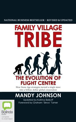 Family Village Tribe: The Evolution of Flight Centre Cover Image