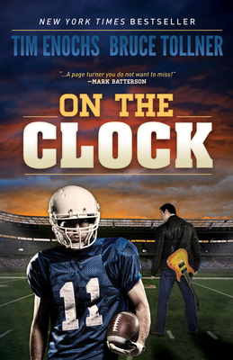 On the Clock By Tim Enochs, Bruce Tollner (With) Cover Image