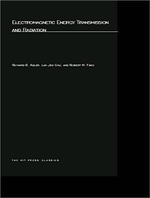 Electromagnetic Energy Transmission and Radiation (MIT Press Classics)