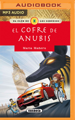 El Cofre de Anubis (Narración En Castellano) By María Mañeru, Alexia Lorrio (Read by) Cover Image