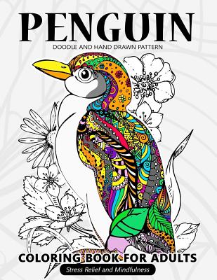 Penguin Coloring Book for Adults: Stress-relief Coloring Book For Grown-ups Cover Image