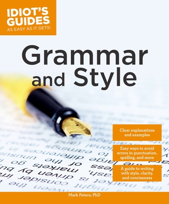 Grammar and Style (Idiot's Guides) Cover Image