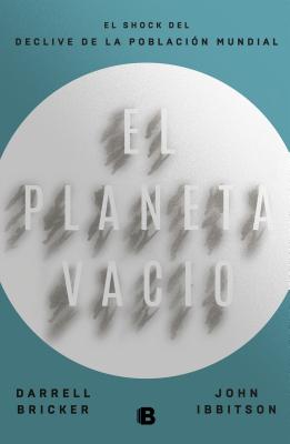 El planeta vacío / Empty Planet