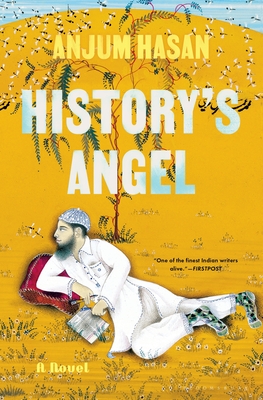 History's Angel By Anjum Hasan Cover Image