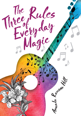 Cover for The Three Rules of Everyday Magic