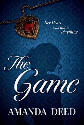 The Game By Amanda Deed, Book Whispers (Cover Design by) Cover Image